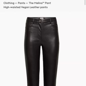 ARITZIA LEATHER PANTS MELINA